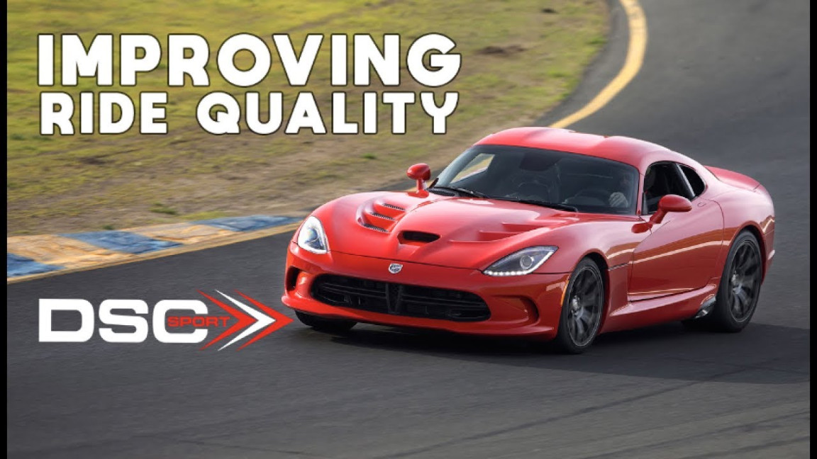 Improve Ride quality of the Viper